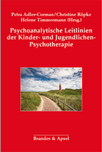 Psychoanalytische Leitlinien der Kinder- und Jugendlichenpsychotherapie